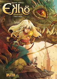 Ekhö – Spiegelwelt. Band 1 - Arleston Christophe - E-Book