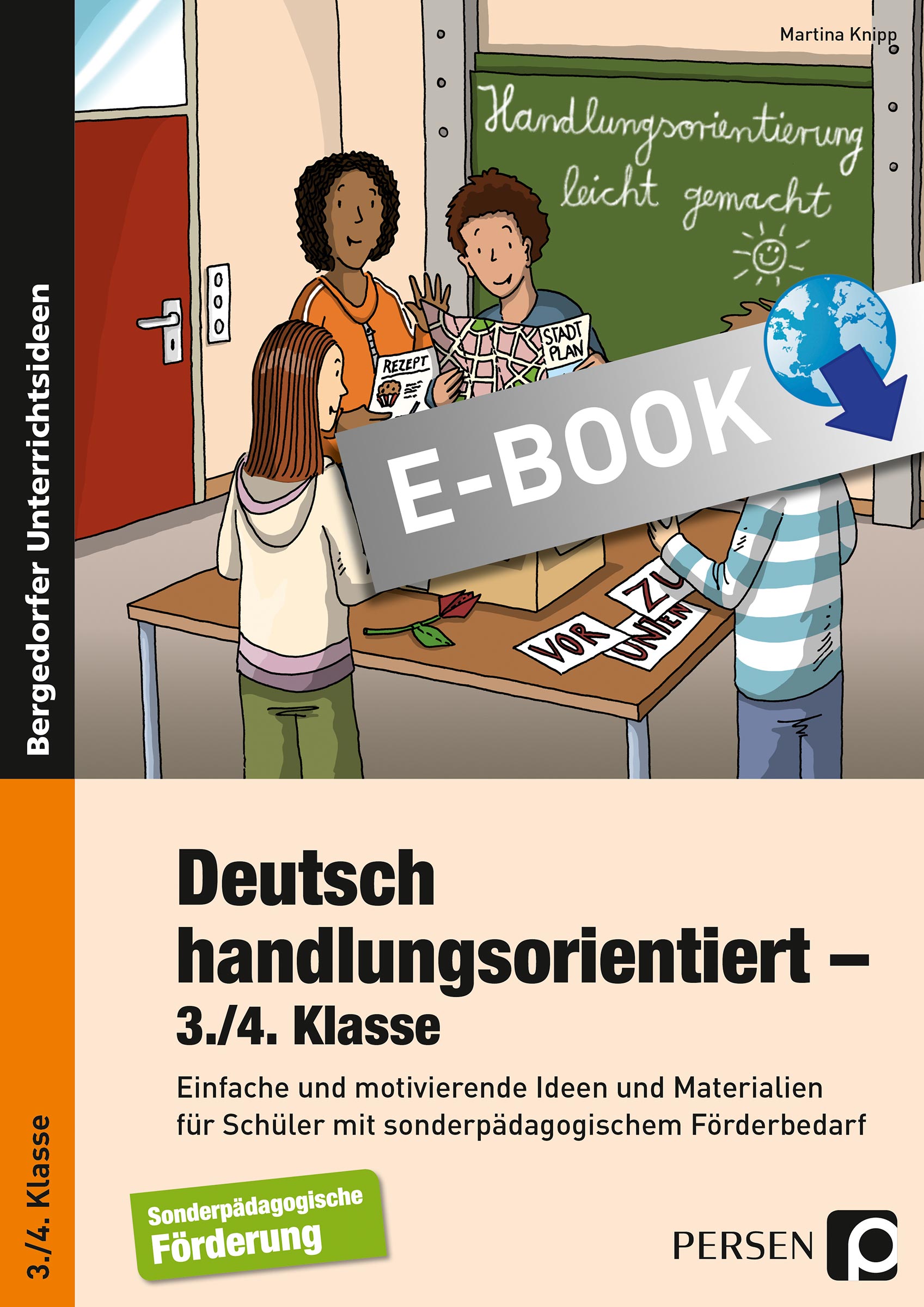 Deutsch handlungsorientiert - 3./4. Klasse - Martina Knipp - E-Book