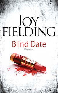 Blind Date - Joy Fielding - E-Book