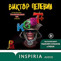 KGBT+ (КГБТ+) - Виктор Пелевин - Hörbuch