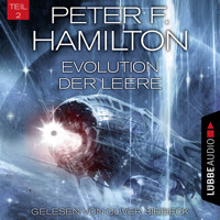 Evolution der Leere, Teil 2 - Das dunkle Universum, Band 4 (Ungekürzt) - Peter F. Hamilton - Hörbuch