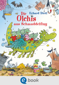 Die Olchis aus Schmuddelfing - Erhard Dietl - E-Book