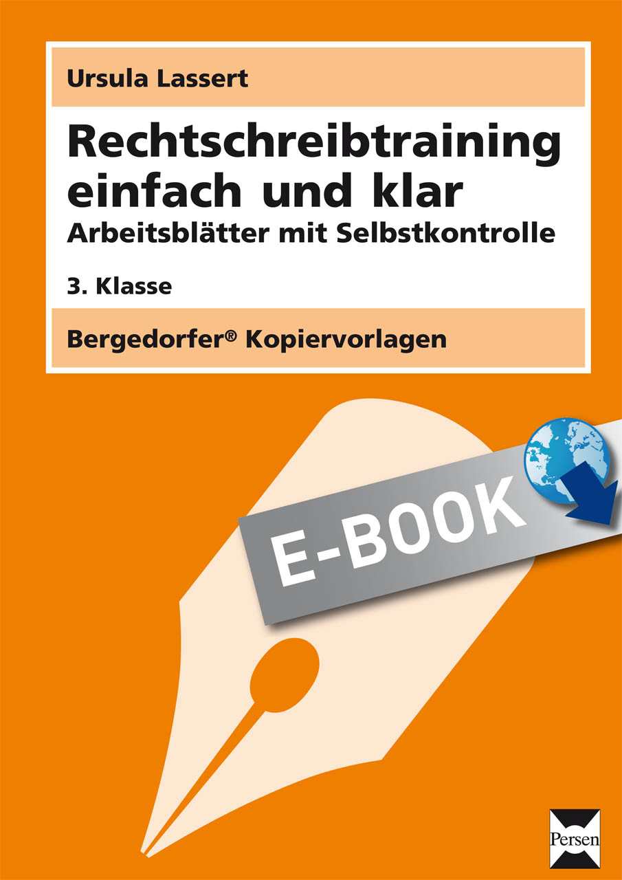 Rechtschreibtraining einfach und klar - 3. Klasse - Ursula Lassert - E-Book
