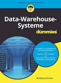 Data-Warehouse-Systeme für Dummies - Wolfgang Gerken - E-Book