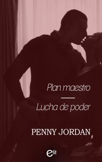 Plan Maestro - Lucha de poder - Penny Jordan - E-Book