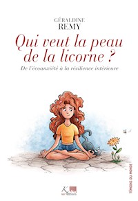 Qui veut la peau de la licorne ? - Géraldine Rémy - E-Book