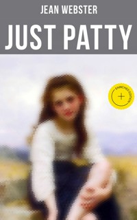 Just Patty - Jean Webster - E-Book