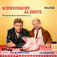 Schweinskopf al dente (Ungekürzt) - Rita Falk - Hörbuch