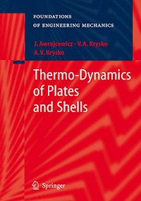 Thermo-Dynamics of Plates and Shells - Jan Awrejcewicz - E-Book