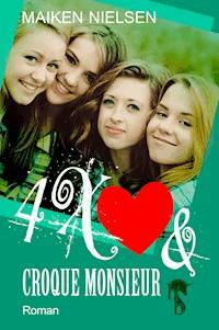 4x Herz und Croque Monsieur - Maiken Nielsen - E-Book