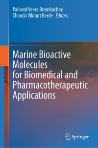 Marine Bioactive Molecules for Biomedical and Pharmacotherapeutic Applications -  - E-Book