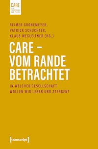 Care – Vom Rande betrachtet -  - E-Book