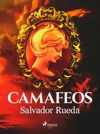 Camafeos - Salvador Rueda - E-Book
