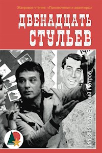 Двенадцать стульев - Илья Ильф - E-Book