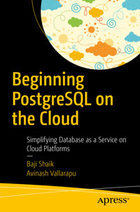 Beginning PostgreSQL on the Cloud - Baji Shaik - E-Book