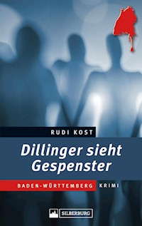 Dillinger sieht Gespenster - Rudi Kost - E-Book