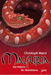 Malfuria (2). Die Hüterin der Nebelsteine - Christoph Marzi - E-Book