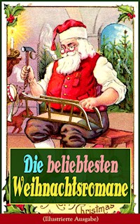 Die beliebtesten Weihnachtsromane (Illustrierte Ausgabe) - Frances Hodgson Burnett - E-Book