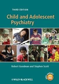 Child and Adolescent Psychiatry - Robert Goodman - E-Book