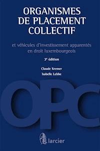 Organismes de placement collectif - Claude Kremer - E-Book