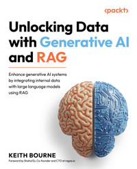 Unlocking Data with Generative AI and RAG - Keith Bourne - E-Book