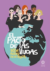 El pacto de las viudas - Víctor Álamo de la Rosa - E-Book