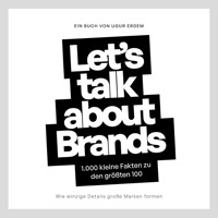 Let's talk about Brands - Ugur Erdem - Hörbuch