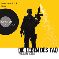 Die Leben des Tao (Ungekürzte Lesung) - Wesley Chu - Hörbuch