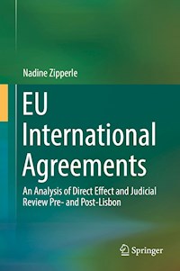 EU International Agreements - Nadine Zipperle - E-Book