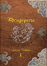 Dragoperia - Damien Richelet - E-Book