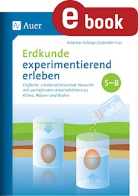 Erdkunde experimentierend erleben 5-8 - Andreas Schöps - E-Book