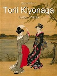 Torii Kiyonaga: Colour Plates - Maria Peitcheva - E-Book