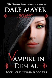 Vampire in Denial - Dale Mayer - E-Book