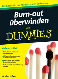 Burn-out überwinden für Dummies - Adrian Urban - E-Book