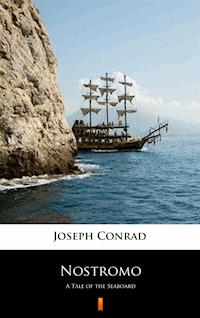 Nostromo - Joseph Conrad - E-Book