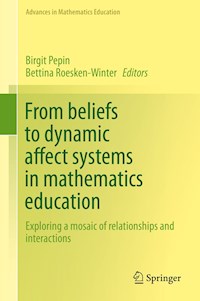 From beliefs to dynamic affect systems in mathematics education -  - E-Book