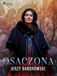 Osaczona - Jerzy Bandrowski - E-Book