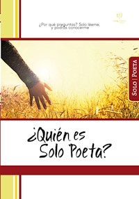 Quién es solo poeta - Jorge Sosa - E-Book
