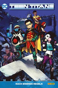 Teen Titans Megaband: Bd. 2 (2. Serie): Nach eigenen Regeln - Adam Glass - E-Book