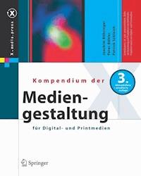 Kompendium der Mediengestaltung für Digital- und Printmedien - Joachim Böhringer - E-Book