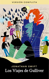 Los viajes de Gulliver - Jonathan Swift - E-Book