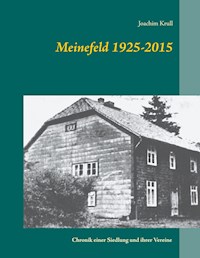 Meinefeld 1925-2015 - Joachim Krull - E-Book