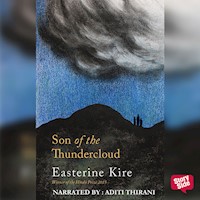 Son of the Thundercloud - Easterine Kire - Hörbuch