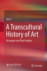 A Transcultural History of Art - Jun Li - E-Book