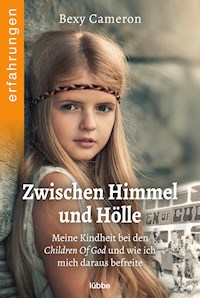 Zwischen Himmel und Hölle - Bexy Cameron - E-Book