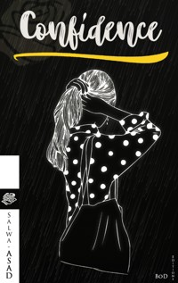 Confidence - Salwa Asad - E-Book