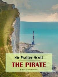 The Pirate - Sir Walter Scott - E-Book