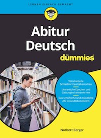 Abitur Deutsch für Dummies - Norbert Berger - E-Book