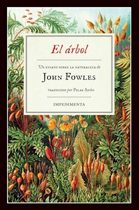 El árbol - John Fowles - E-Book