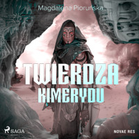 Twierdza Kimerydu - Magdalena Pioruńska - Hörbuch